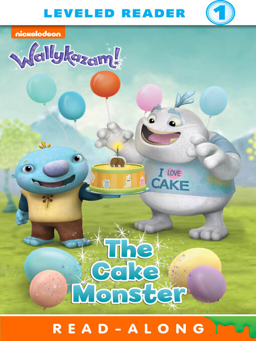 Title details for The Cake Monster by Nickelodeon Publishing - Wait list